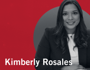 Kimberly Rosales Women in Law Q&A